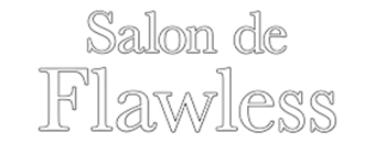 Salon de Flawless(ｻﾛﾝﾄﾞﾌﾛｰﾚｽ)